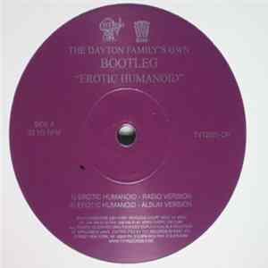 The Dayton Family's Own Bootleg - Erotic Humanoid Mp3