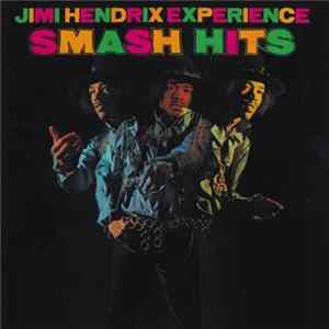 Jimi Hendrix Experience - Smash Hits Mp3