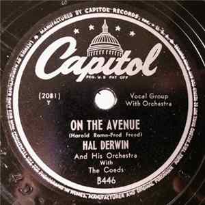 Hal Derwin And His Orchestra With The Coeds - On The Avenue / How Lucky You Are Mp3