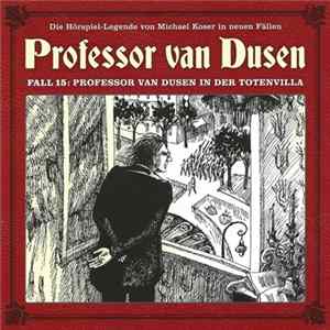 Marc Freund - Professor Van Dusen In Der Totenvilla Mp3