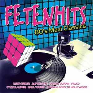 Various - Fetenhits - 80's Maxi Classics Mp3