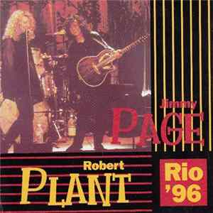 Jimmy Page & Robert Plant - Rio '96 Mp3