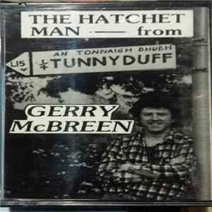 Gerry McBreen - The Hatchet Man From Tunnyduff Mp3