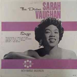 Sarah Vaughan with Margie Anderson - The Divine Sarah Vaughan Sings Mp3