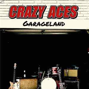 The Crazy Aces - Garageland Mp3