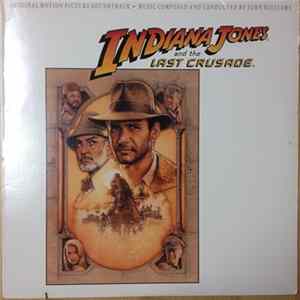 John Williams - Indiana Jones And The Last Crusade (Original Motion Picture Soundtrack) Mp3