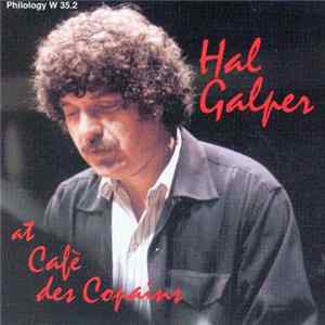 Hal Galper - At Cafe Des Copains Mp3