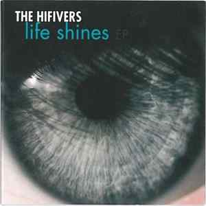 The Hifivers - Life Shines Mp3