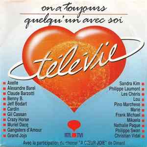 Télévie - On A Toujours Quelqu'un Avec Soi Mp3