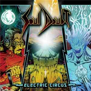 Soul Doubt - Electric Circus Mp3