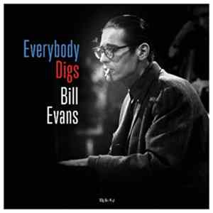 Bill Evans - Everybody Digs Bill Evans Mp3
