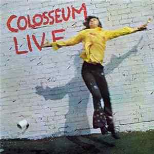 Colosseum - Colosseum Live Mp3