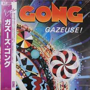Gong - Gazeuse! Mp3