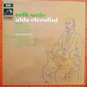 Erik Satie / Aldo Ciccolini - Pieces Pour Piano (Volume 1) Mp3