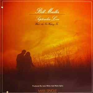 Bill Mueller - September Love / What Are You Waiting For Mp3