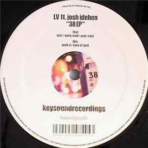 LV Ft. Josh Idehen - 38 Ep Mp3