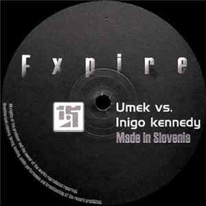Umek vs. Inigo Kennedy - Made In Slovenia Mp3