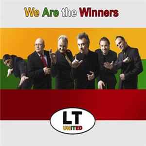 LT United - We Are The Winners Mp3