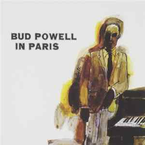 Bud Powell - Bud Powell In Paris Mp3