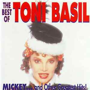 Toni Basil - Mickey... And Other Greatest Hits Mp3