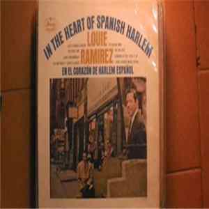 Louie Ramirez - In The Heart Of Spanish Harlem / En El Corazón De Harlem Español Mp3