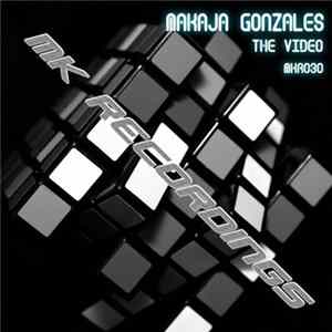 MaKaJa Gonzales - The Video EP Mp3
