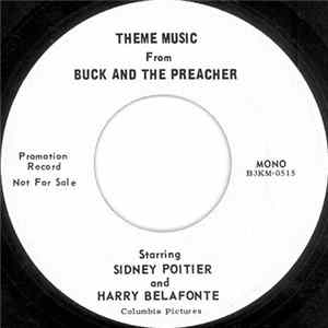 Unknown Artist - Theme Music From Buck And The Preacher Starring Sidney Poitier And Harry Belafonte Mp3