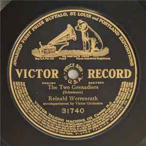 Reinald Werrenrath - The Two Grenadiers Mp3