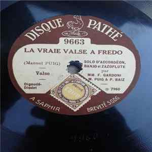 F. Gardoni, Manuel Puig, Baiz - La Vraie Valse A Fredo / L'Oasis Mp3
