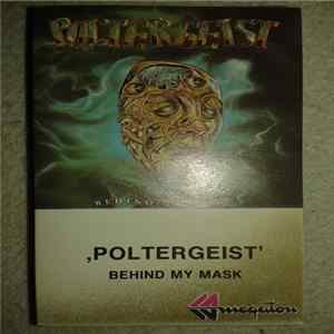 Poltergeist - Behind My Mask Mp3