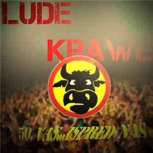 Lude Krawe - 50 Vas...Ispred nas Mp3