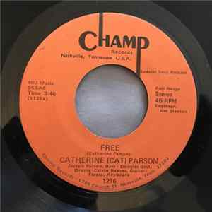Catherine (Cat) Parson - Free / Half Love Mp3