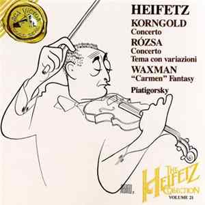 Korngold / Rósza / Waxman - Heifetz - Concerto / Concerto / Tema Con Variazioni / "Carmen" Fantasy Mp3
