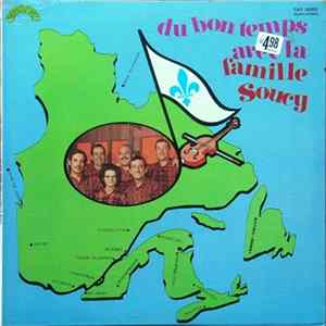 La Famille Soucy - Du Bon Temps Avec La Famille Soucy Mp3