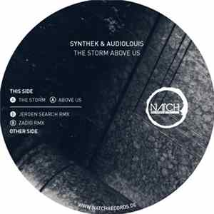 Synthek & Audiolouis - The Storm Above Us Mp3