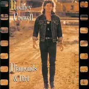 Rodney Crowell - Diamonds & Dirt Mp3