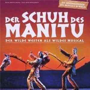Martin Lingnau, Heiko Wohlgemuth - Der Schuh Des Manitu (Der Wilde Westen Als Wildes Musical) Mp3
