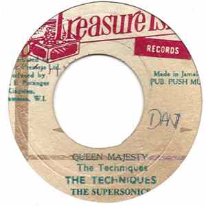 The Techniques, The Supersonics - Queen Majesty / Little Did You Know Mp3