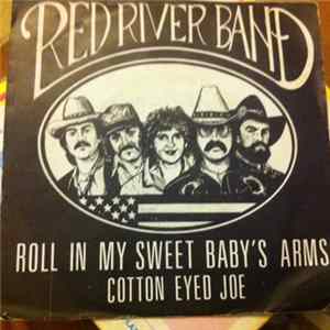 Red River Band - Roll in my sweet baby's arms Mp3