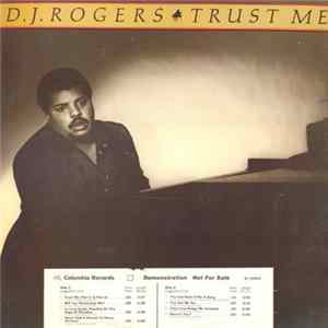 D. J. Rogers - Trust Me Mp3