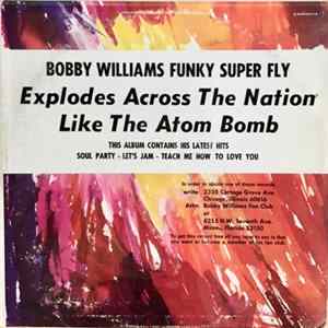 Bobby Williams - Funky Super Fly Mp3