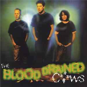 The Blood Drained Cows - The Blood Drained Cows Mp3