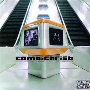 Combichrist - What The F**k Is Wrong With You People? Mp3