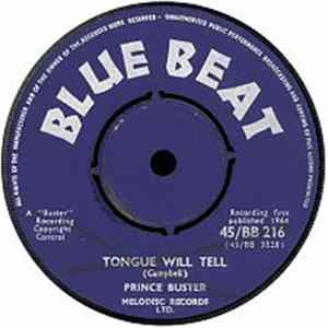 Prince Buster - Tongue Will Tell Mp3