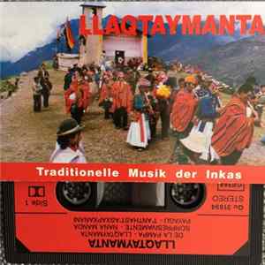 Llaqtaymanta - Traditionelle Musik Der Inkas Vol. II Mp3