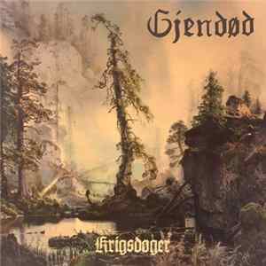 Gjendød - Krigsdøger Mp3