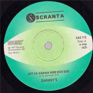 Danny's - Att Få Vakna Här Hos Dig Mp3