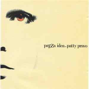 Patty Pravo - Pazza Idea Mp3