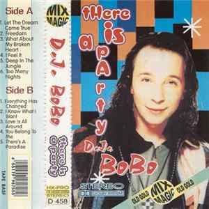 DJ BoBo - There Is A Party Mp3