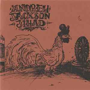 Andrew Jackson Jihad - Candy Cigarettes And Cap Guns Mp3